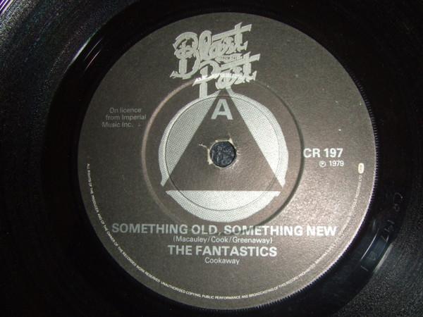  - Something Old Something New / You Always Hurt The One You Love / Jesamine