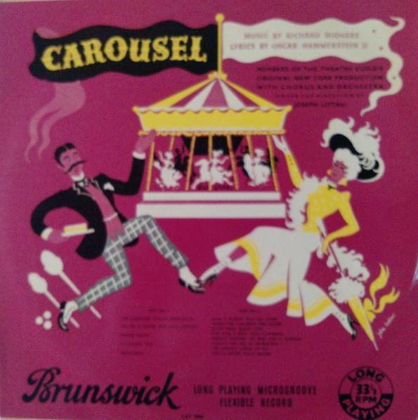 "Carousel" 1950 Original London Cast - Carousel