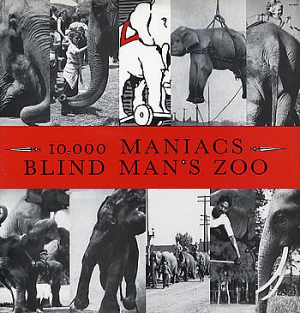 10,000 Maniacs - Blind Man's Zoo