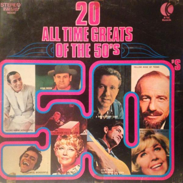  - 20 All Time Greats Of The 50's