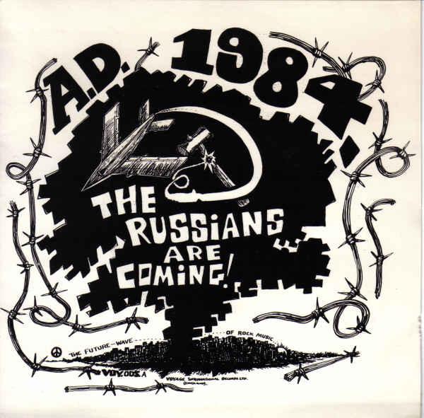 A.D. 1984 - The Russians Are Coming!