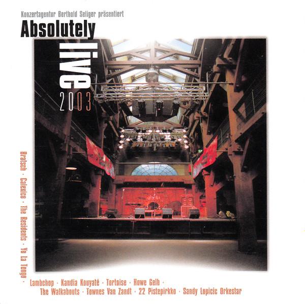  - Absolutely Live 2003