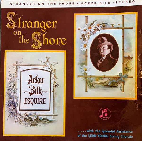 Acker Bilk, The Leon Young String Chorale - Stranger On The Shore