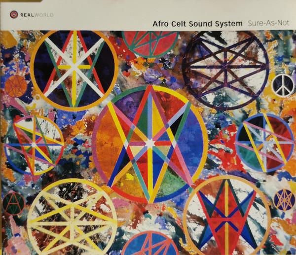 Afro Celt Sound System - Sure-As-Not