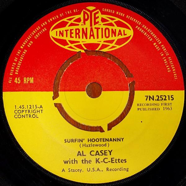 Al Casey (2), The K-C-Ettes - Surfin' Hootenanny / Easy Pickin'