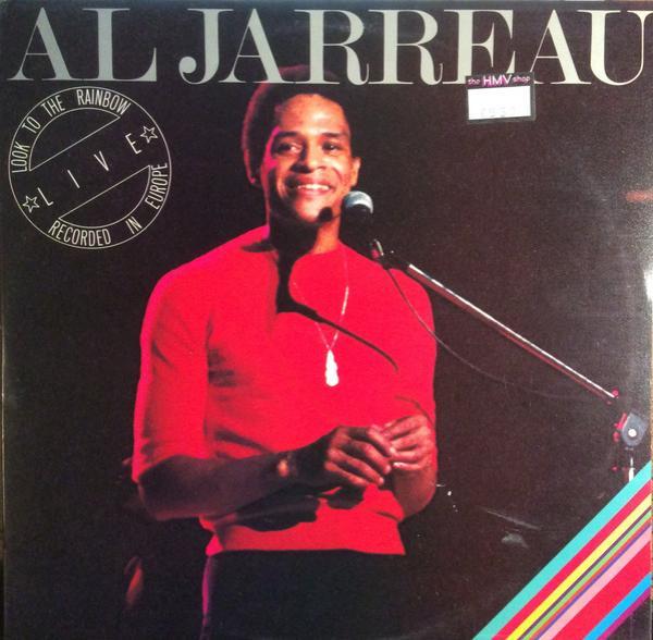 Al Jarreau - Look To The Rainbow - Live In Europe