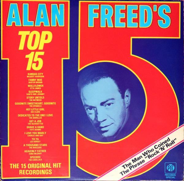  - Alan Freed's Top 15