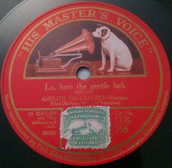 Amelita Galli-Curci - Echo Song / Lo, Here The Gentle Lark