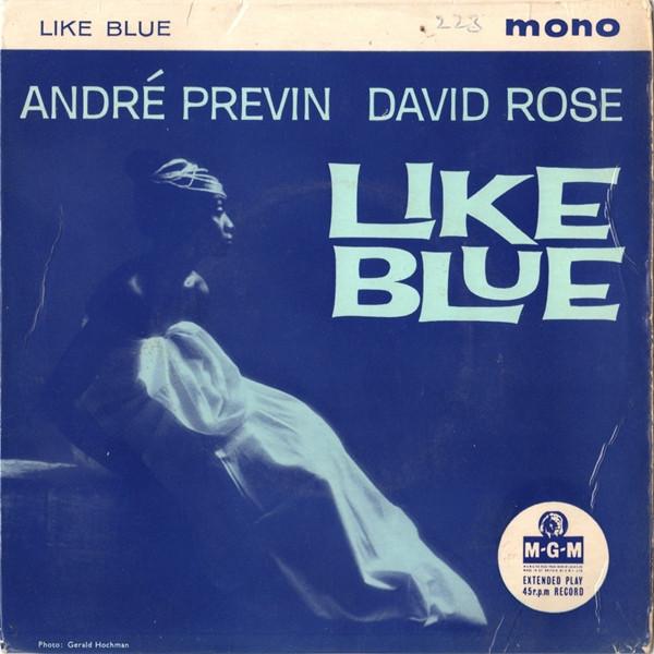 André Previn, David Rose - Like Blue
