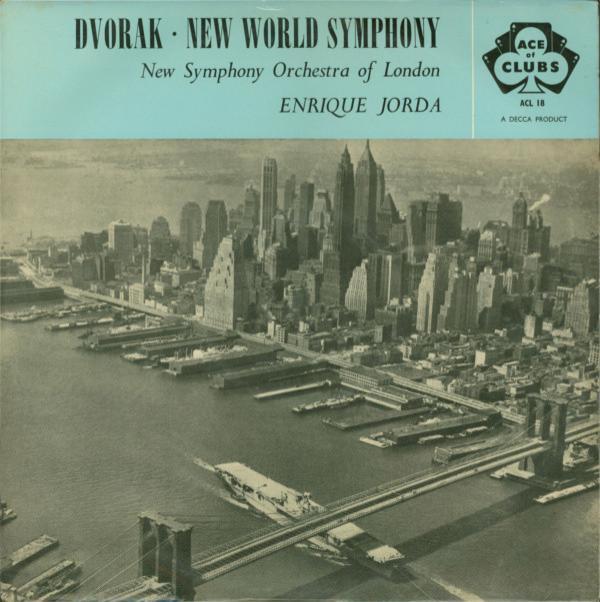 Antonín Dvořák, The New Symphony Orchestra Of London, Enrique Jordá - New World Symphony