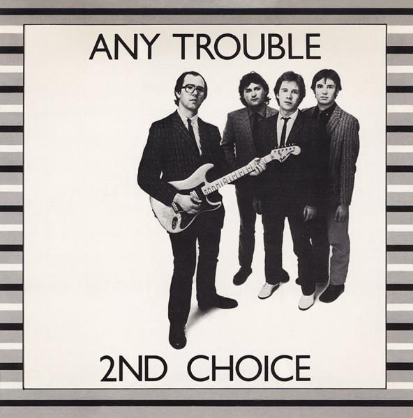 Any Trouble - 2nd Choice