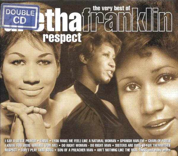 Aretha Franklin - Respect (The Very Best Of Aretha Franklin)