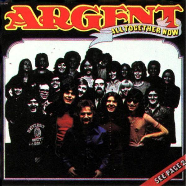 Argent - All Together Now