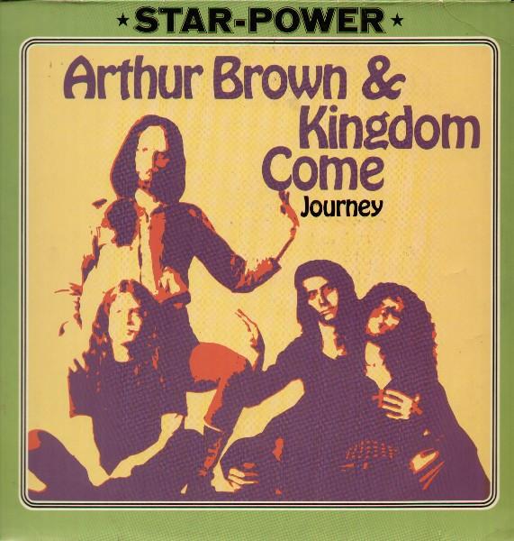 Arthur Brown's Kingdom Come - Journey