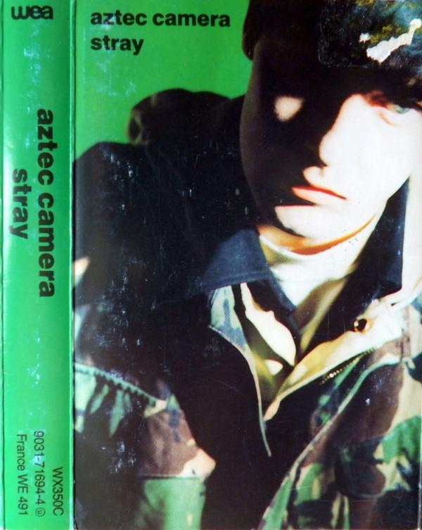 Aztec Camera - Stray
