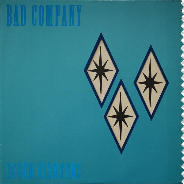Bad Company (3) - Rough Diamonds