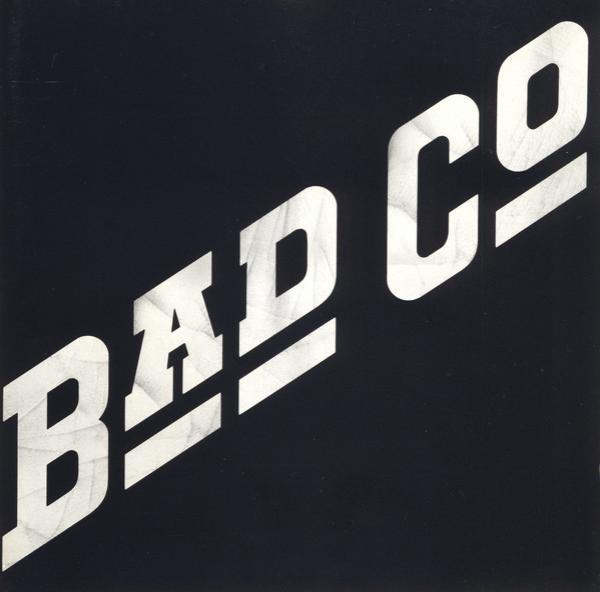 Bad Company  - Bad Company