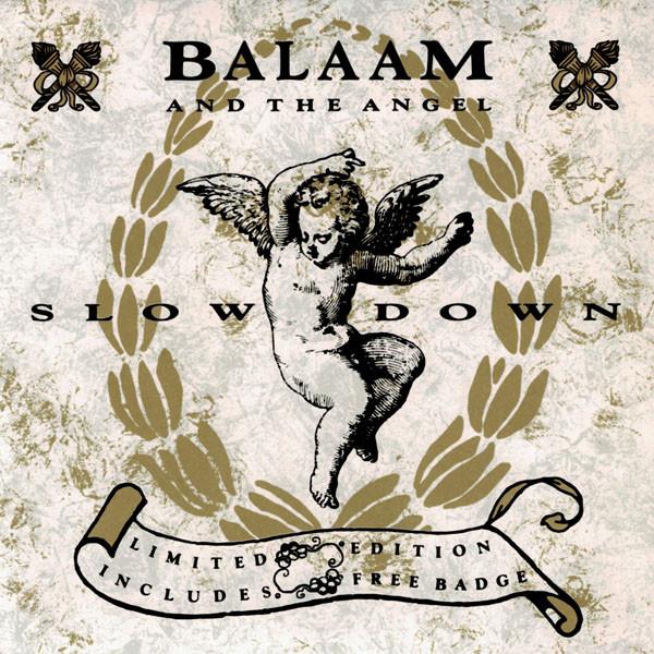 Balaam And The Angel - Slow Down