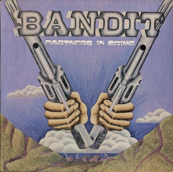 Bandit (15) - Partners In Crime