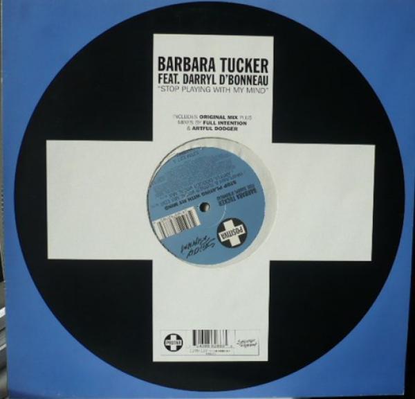 Barbara Tucker, Darryl D'Bonneau - Stop Playing With My Mind
