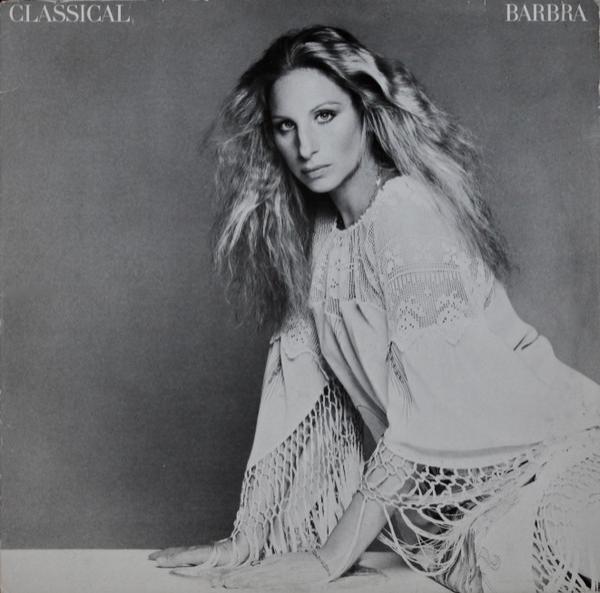 Barbra Streisand - Classical ... Barbra