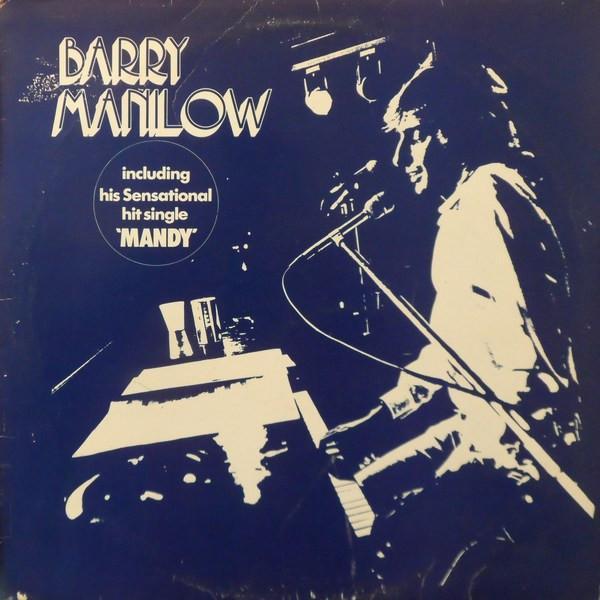 Barry Manilow - Barry Manilow