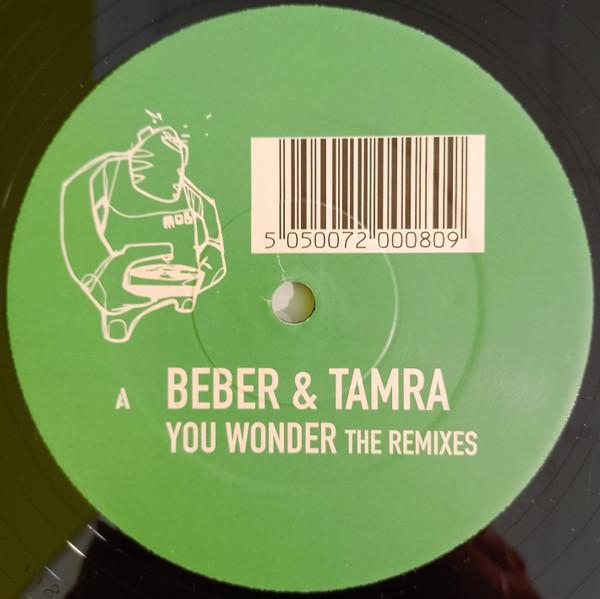 Beber & Tamra - You Wonder - Remixes