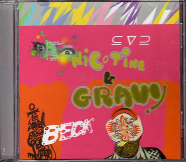 Beck - Nicotine & Gravy