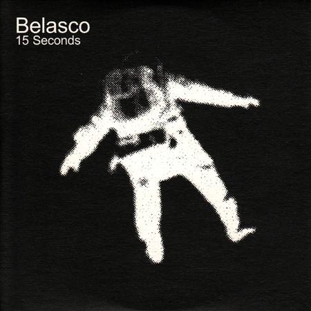 Belasco - 15 Seconds
