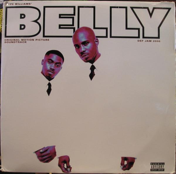  - Belly - Original Motion Picture Soundtrack