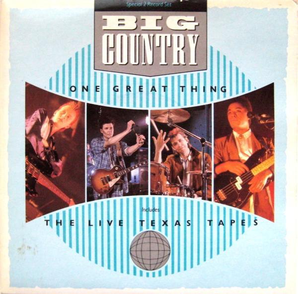 Big Country - One Great Thing