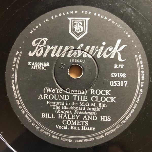Bill Haley And His Comets - (We're Gonna) Rock Around The Clock / Thirteen Women