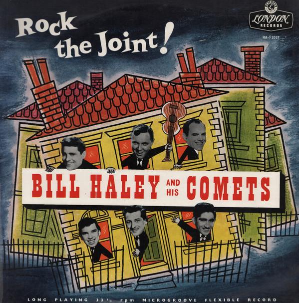 Bill Haley And His Comets - Rock The Joint