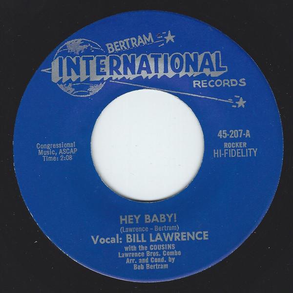 Bill Lawrence (3), The Cousins (5) - Hey Baby! / Caribbean