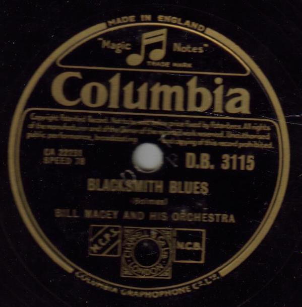 Bill Macey And His Orchestra - Blacksmith Blues / Charlie My Boy
