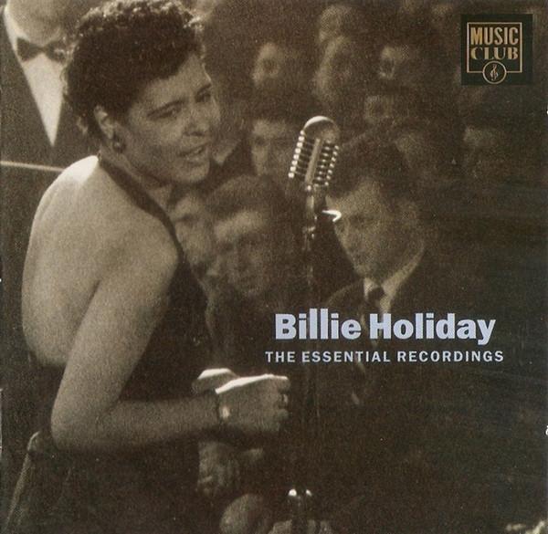 Billie Holiday - The Essential Recordings