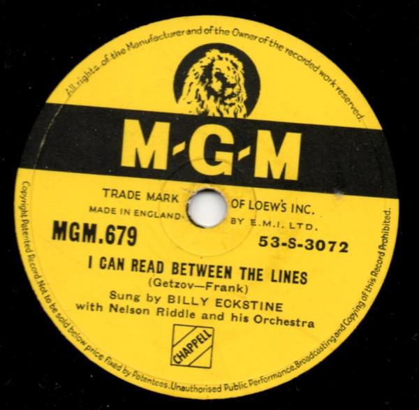 Billy Eckstine, Nelson Riddle And His Orchestra - I Can Read Between The Lines / It Can't Be Wrong