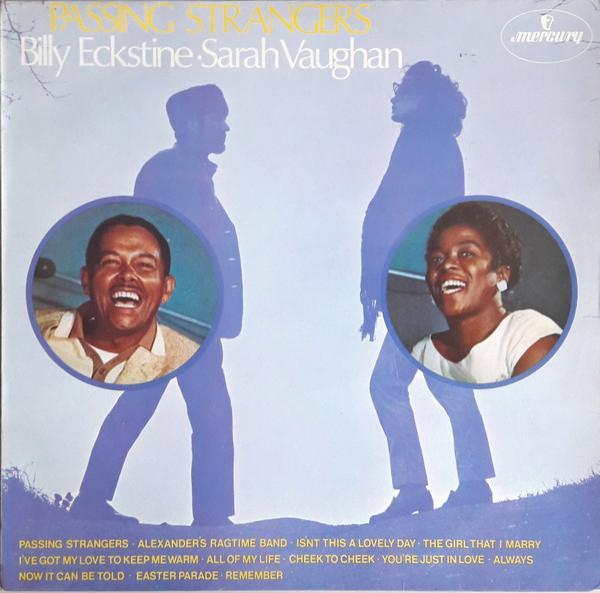 Billy Eckstine, Sarah Vaughan - Passing Strangers