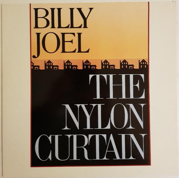 Billy Joel - The Nylon Curtain