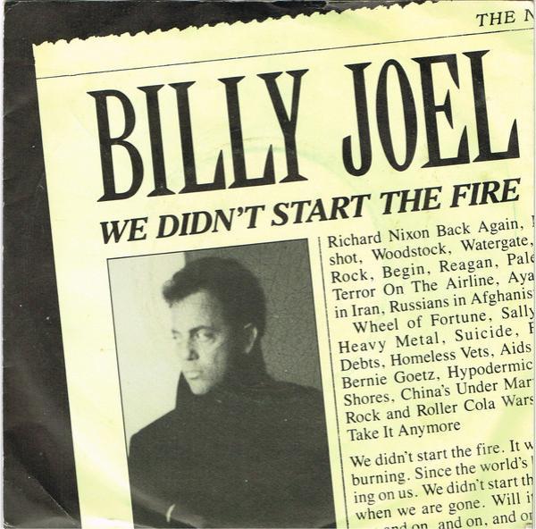 Billy Joel - We Didn't Start The Fire
