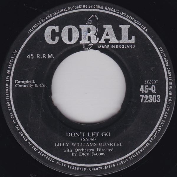 Billy Williams Quartet - Don't Let Go / Baby Baby