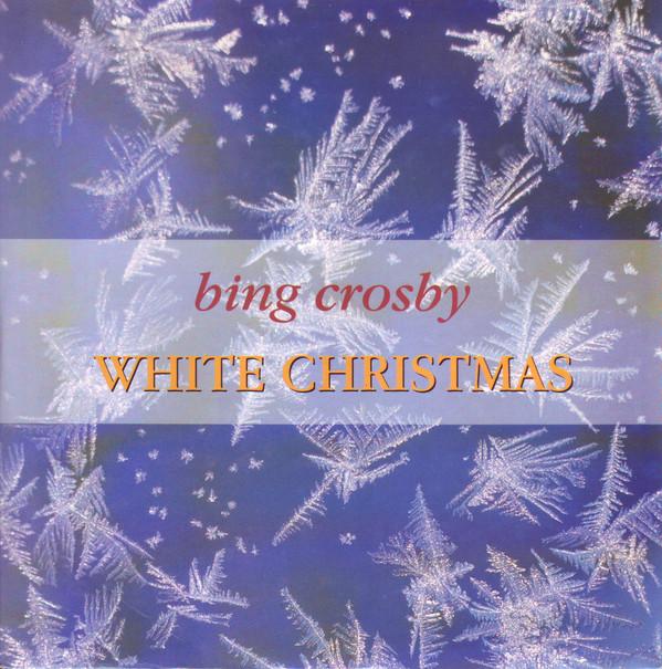 Bing Crosby - White Christmas / God Rest Ye Merry Gentlemen