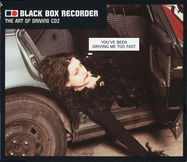 Black Box Recorder - The Art Of Driving