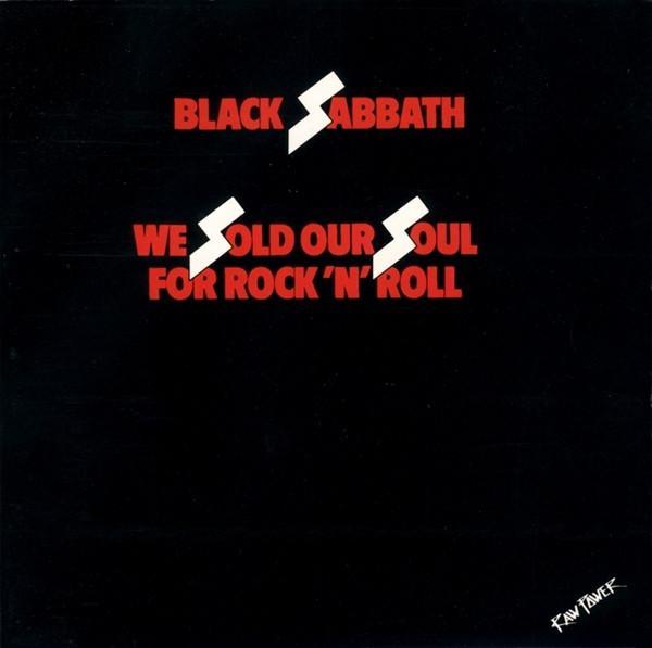 Black Sabbath - We Sold Our Soul For Rock 'N' Roll