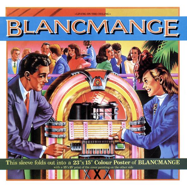 Blancmange - Living On The Ceiling