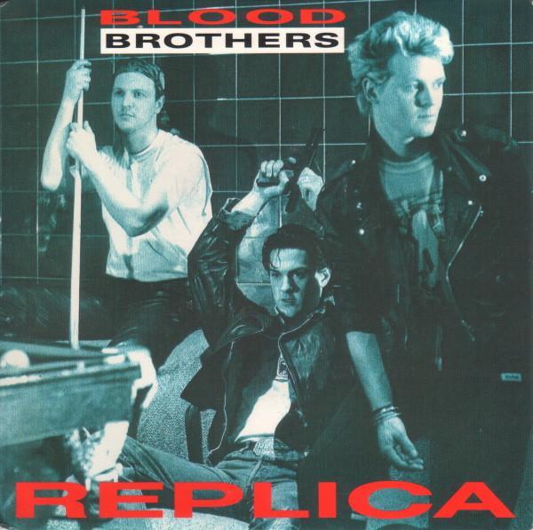 Blood Brothers  - Replica