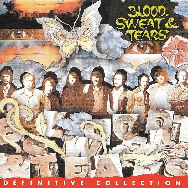 Blood, Sweat And Tears - Definitive Collection