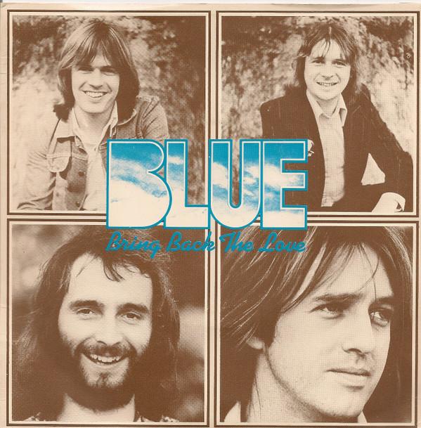 Blue (31) - Bring Back The Love