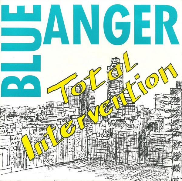 Blue Anger - Total Intervention