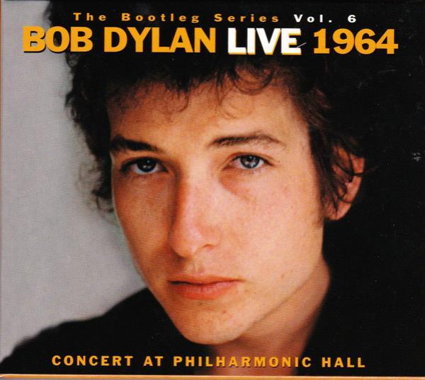 Bob Dylan - Live 1964 (Concert At Philharmonic Hall)